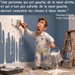remettre les choses à demain ou à deux mains